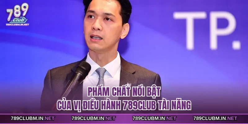 pham-chat-noi-bat-cua-vi-dieu-hanh-789club-tai-nang